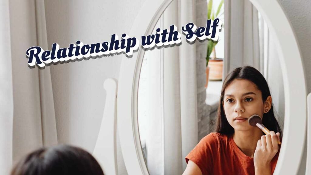 relationship with self